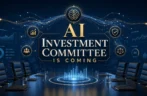 AI Investment Committee is Coming